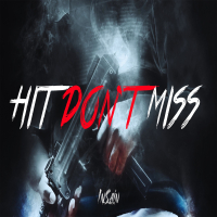Hit Don't Miss (Instrumental) (Single)