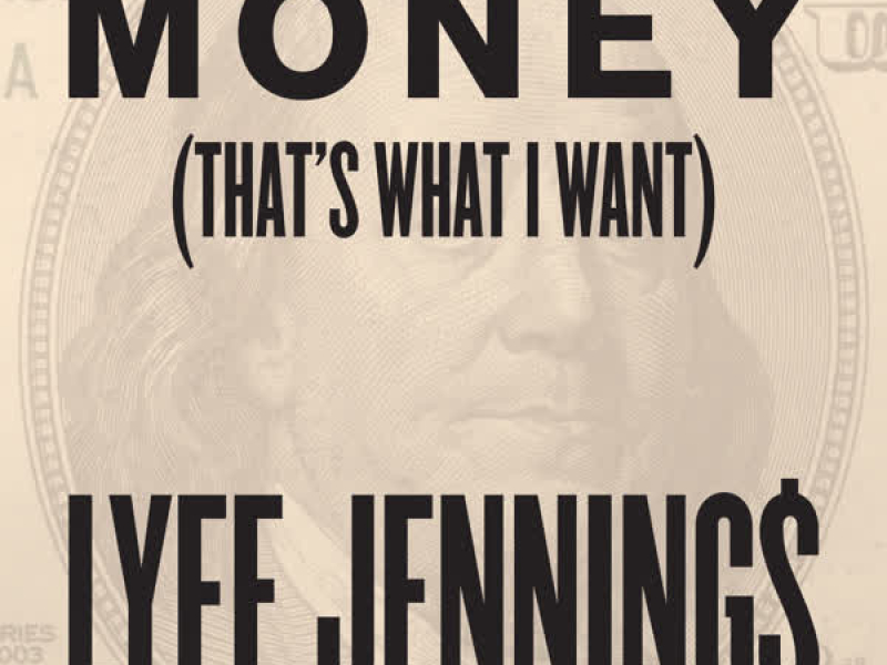 Money (That's What I Want) (Single)