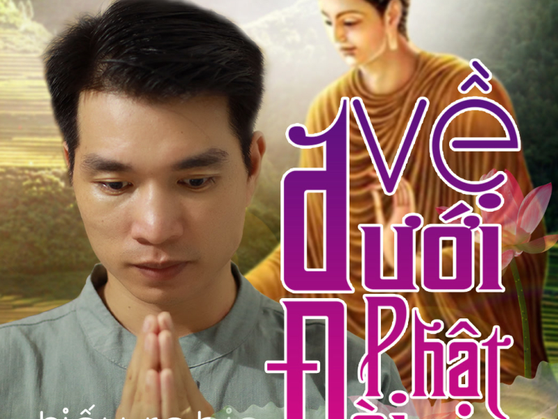 Về Dưới Phật Đài (Single)