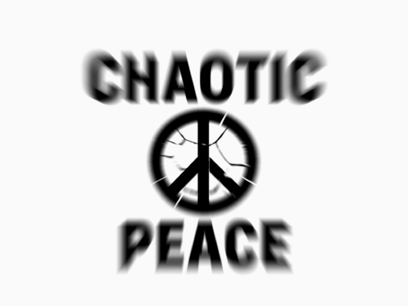 CHAOTIC PEACE (Single)
