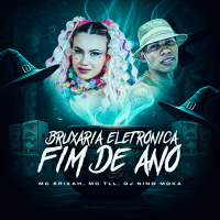 Bruxaria Eletrônica Fim De Ano (Single)