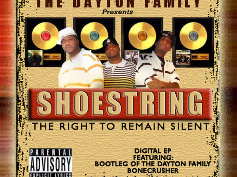 The Dayton Family Presents: The Right to Remain Silent EP