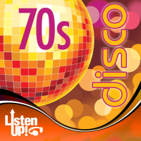 Listen Up: 70s Disco