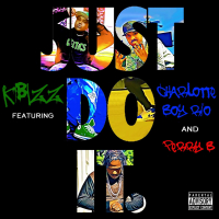 Just Do It (feat. Charlotte Boy Rio & Perry B) (Single)