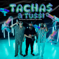 Tacha$ & Tu$$i (Single)