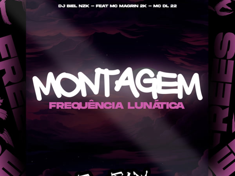 Montagem Frequência Lunática (Single)