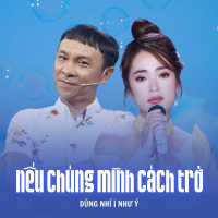 Nếu Chúng Mình Cách Trở (Single)