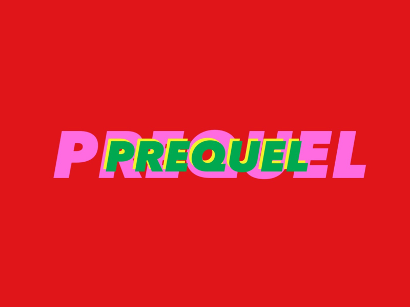 Prequel (Single)