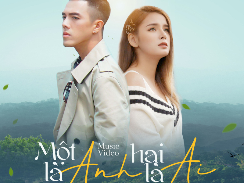 Một Là Anh Hai Là Ai (Single)