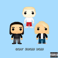 Gon' Know Now (Single)