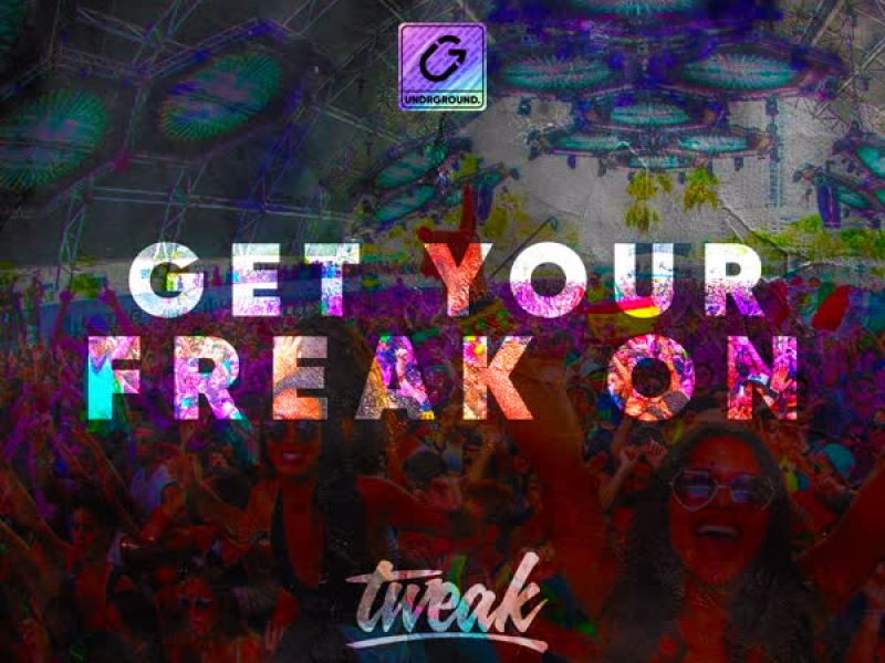 Get Your Freak On (EP)