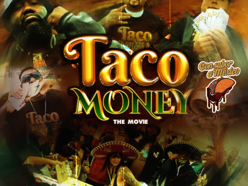 Taco Money (Single)