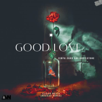 Good Love (Reggae Remix) [feat. Cloud Beats] (Single)