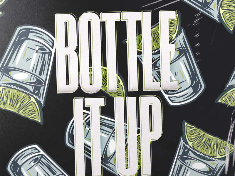 Bottle It Up (Single)