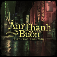 Âm Thanh Buồn (Single)