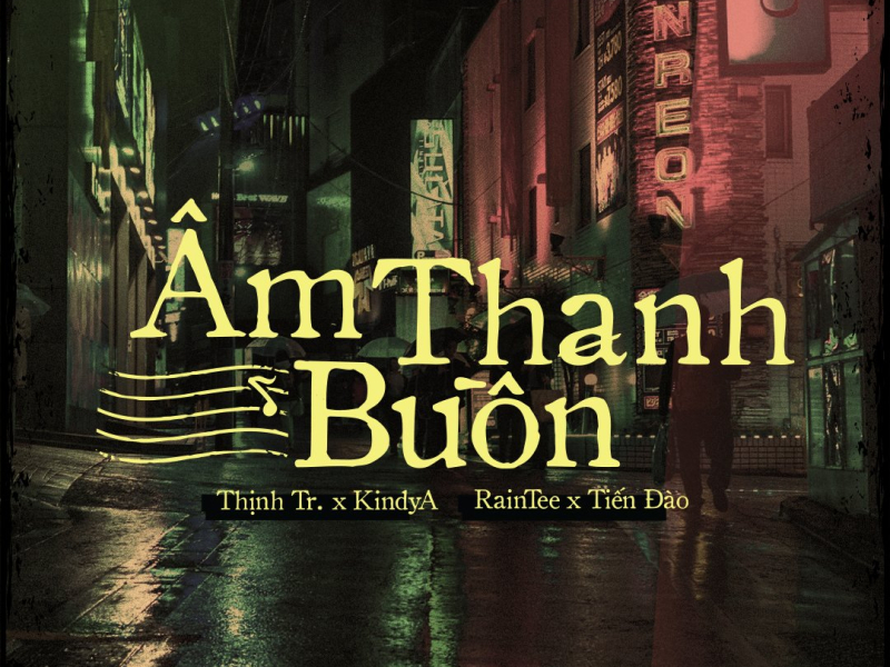 Âm Thanh Buồn (Single)
