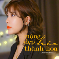 Mộng Đẹp Hóa Thành Hoa (EDM Remix) (Single)