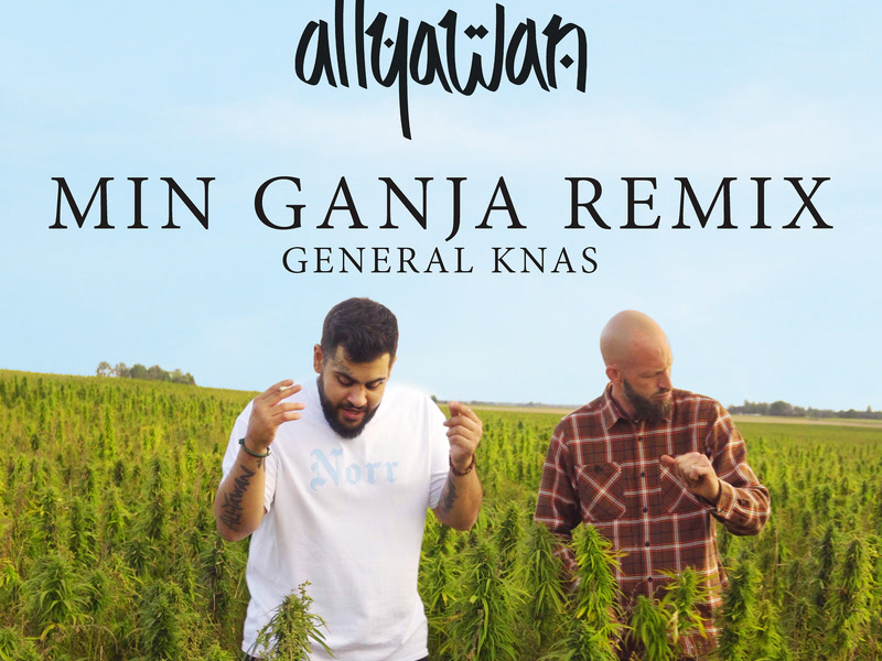 Min Ganja (Remix) (Single)