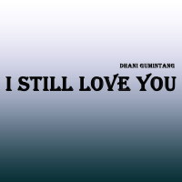 I Still Love You (Single)