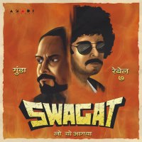 Swagat (Lo woh agaya) (Single)