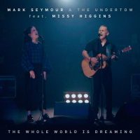 The Whole World Is Dreaming (Live) (Single)