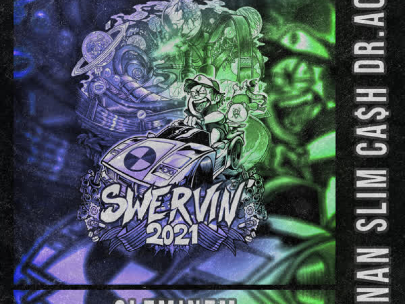 Swervin 2021 (Single)