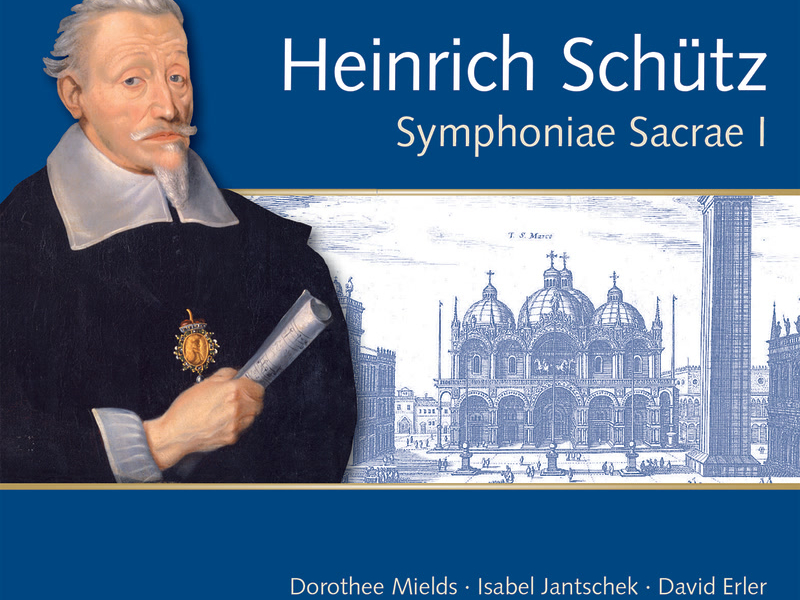 Schütz: Symphoniae Sacrae I, Op. 6