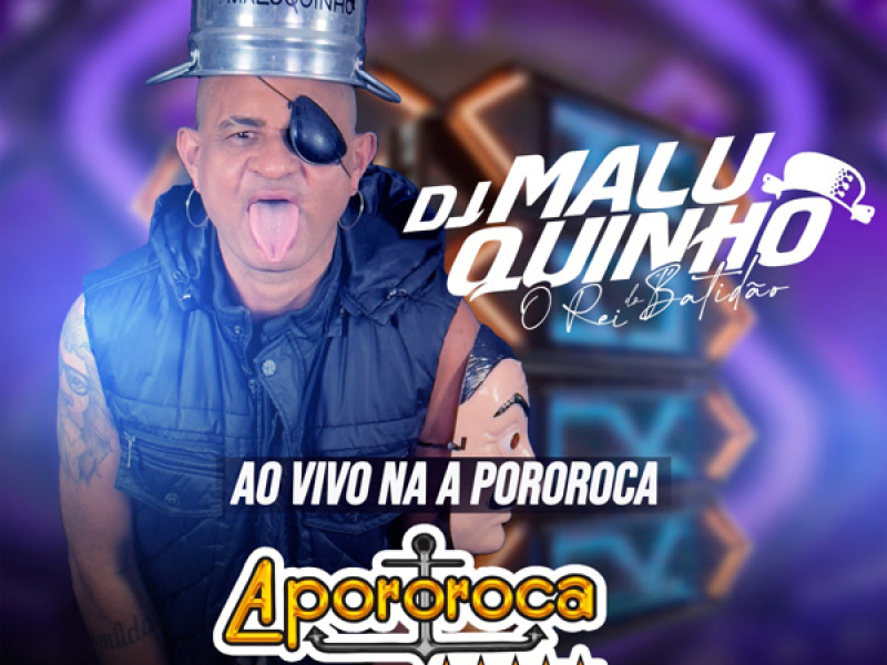 Ao Vivo na a Pororoca (EP)