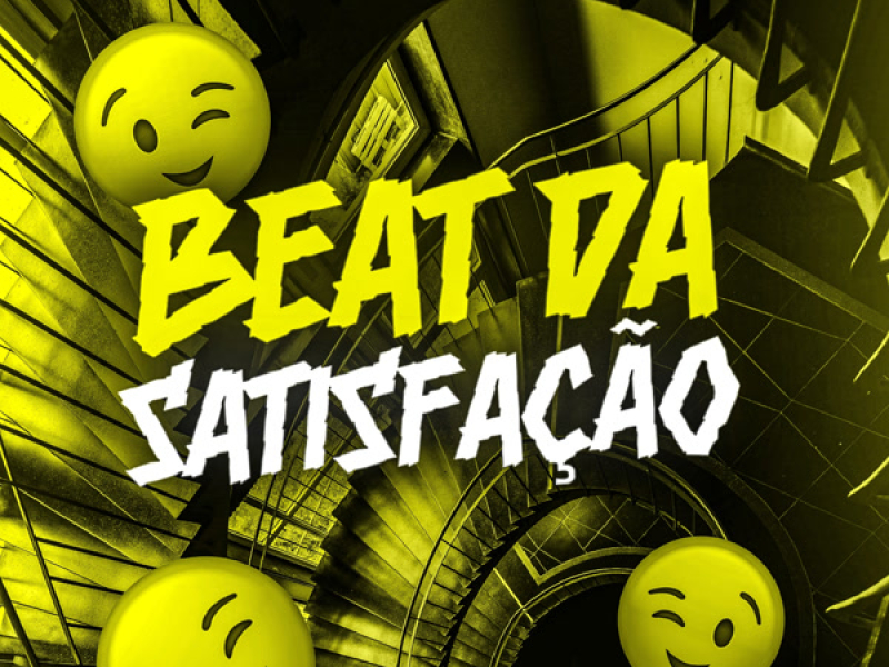 BEAT DA SATISFAÇÃO (Single)