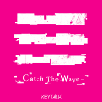 Catch The Wave (Single)