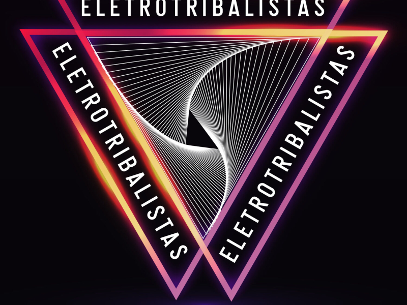 EletroTribalistas (Single)