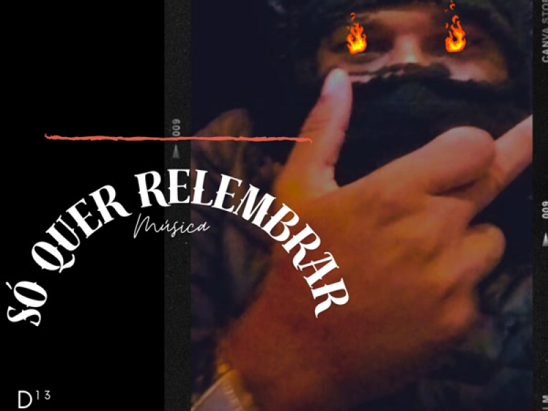 Só quer relembrar (Single)