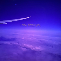Think about you (Single)