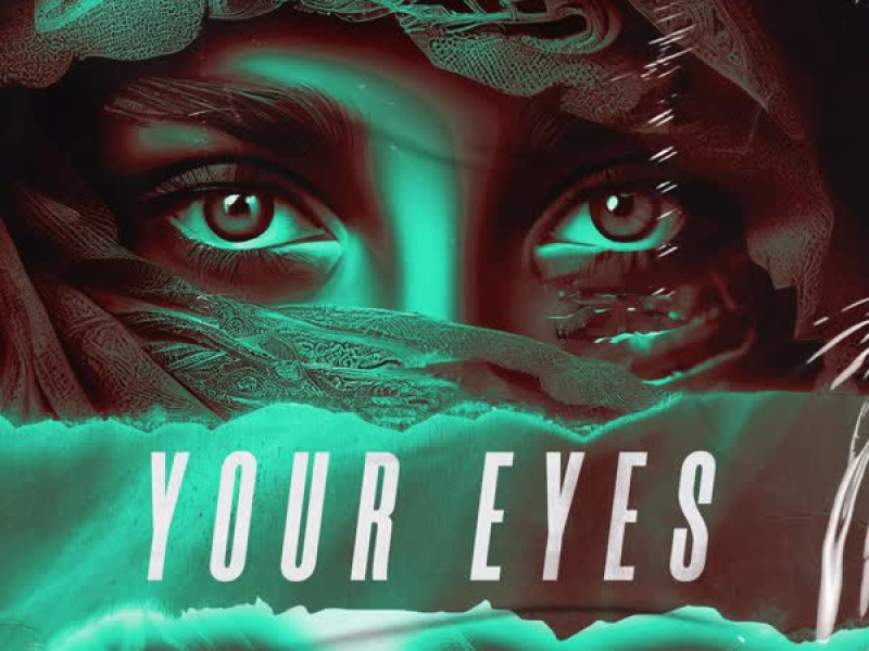 Your Eyes (Single)