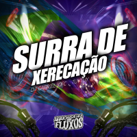 Surra de Xerecação (Single)