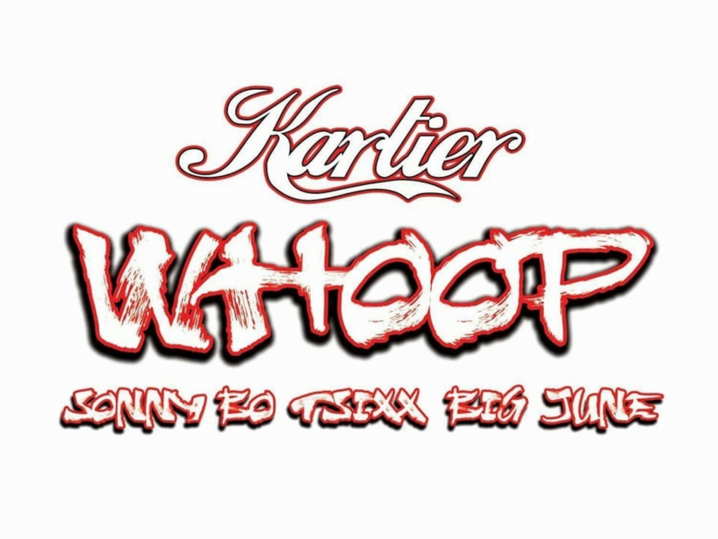 Whoop (feat. Sonny Bo, T-Sixx & Big June)