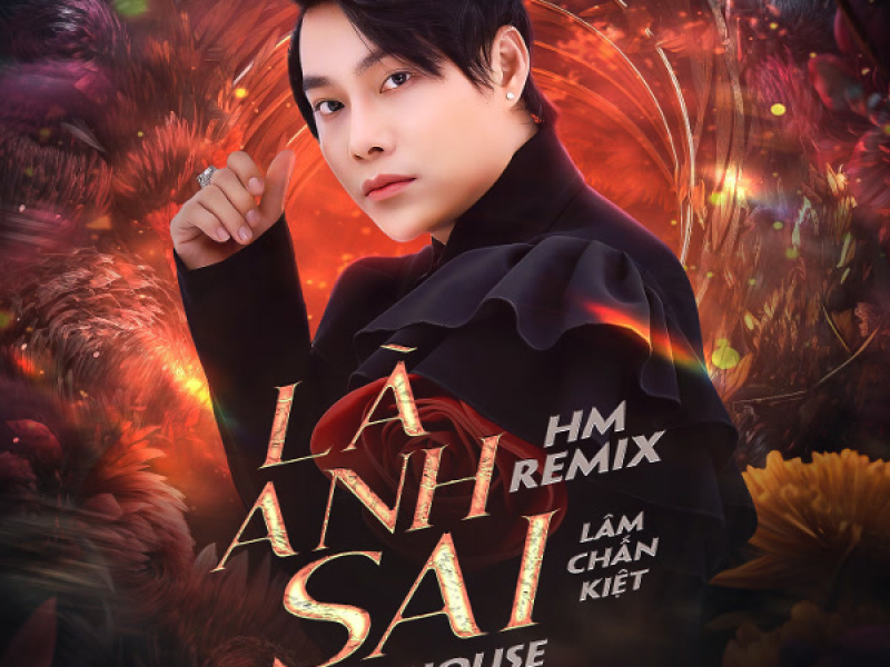 Là Anh Sai (HM Remix) (Single)