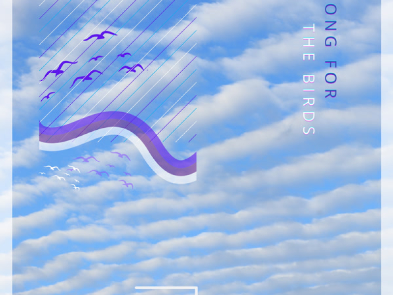Song for the Birds (Single)