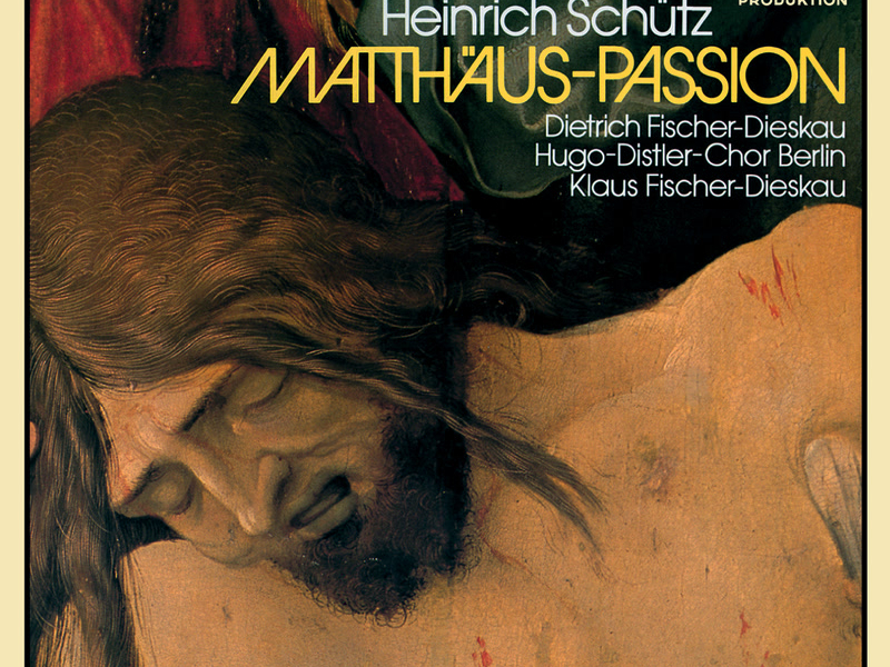 Schütz: Matthäus-Passion