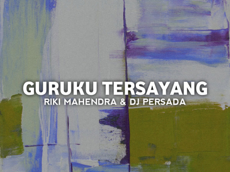 Guruku Tersayang (Single)
