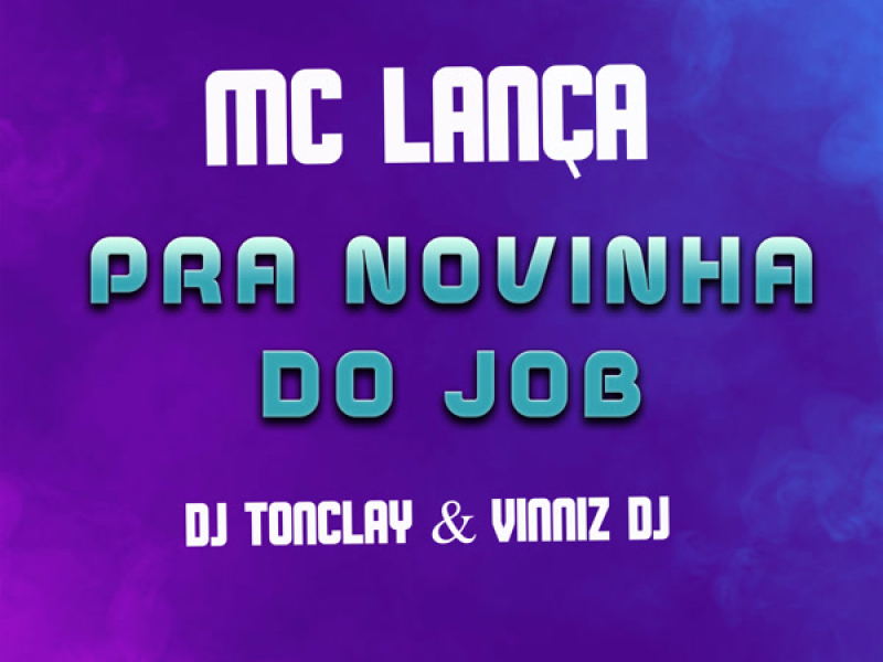 PRA NOVINHA DO JOB (Single)