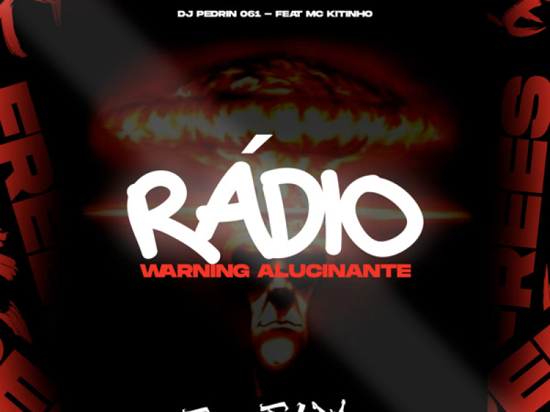Rádio Warning Alucinante (Single)