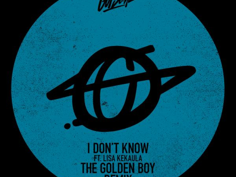 I Don't Know (The Golden Boy Remix)