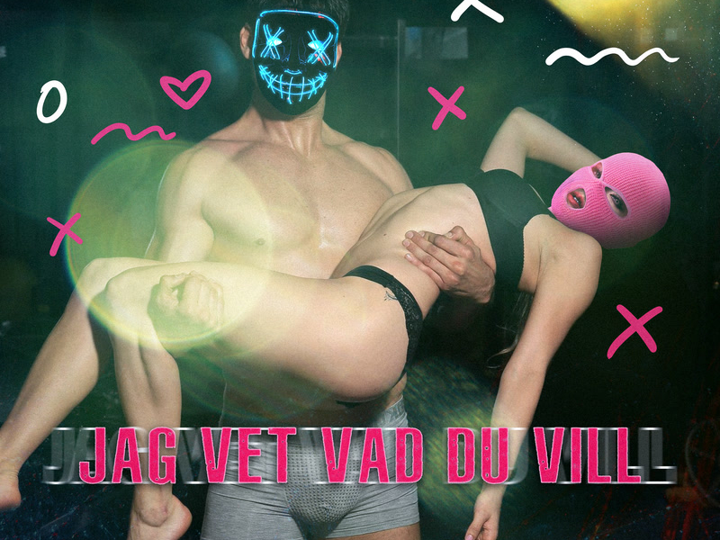 JAG VET VAD DU VILL (Single)