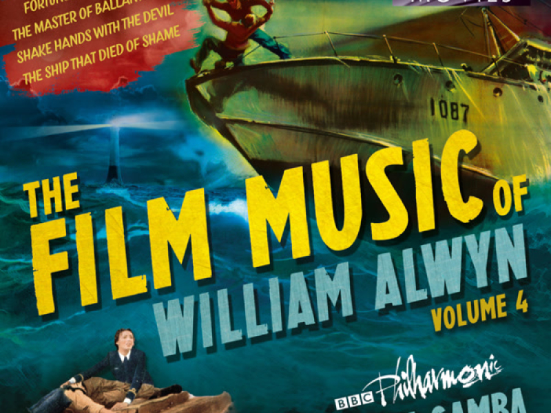 The Film Music of William Alwyn, Vol. 4