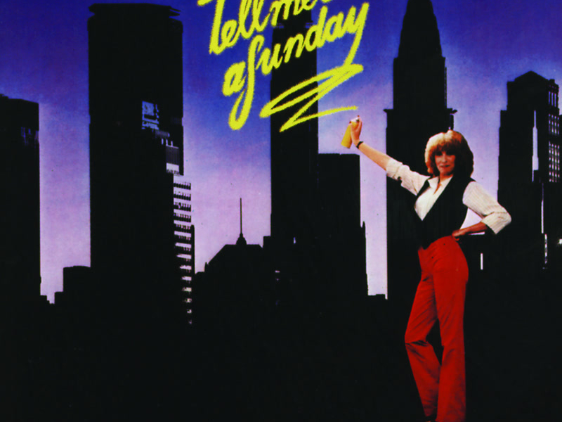 Tell Me On A Sunday (1980 Cast Recording)