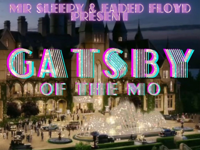 Gatsby Of The Mo (Single)