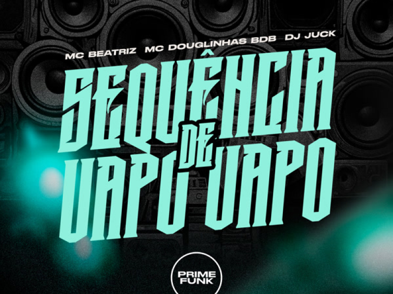 Sequência de Vapo Vapo (Single)