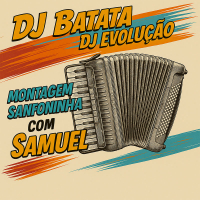 Montagem Sanfoninha Com Samuel (Single)