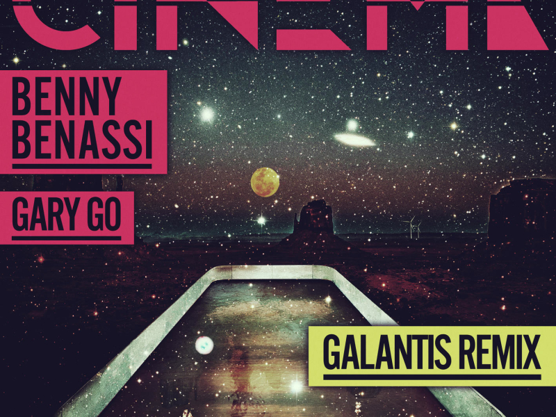 Cinema (Galantis Remix) (Single)